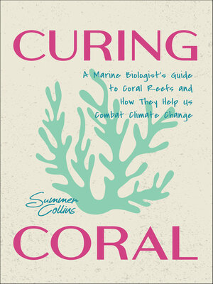 cover image of Curing Coral